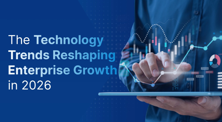 The Technology Trends Reshaping Enterprise Growth in 2026